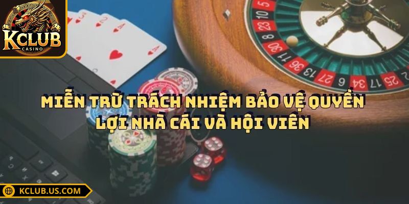 Miễn Trừ Trách Nhiệm 1 Giới thiệu về miễn trừ trách nhiệm KCLUB